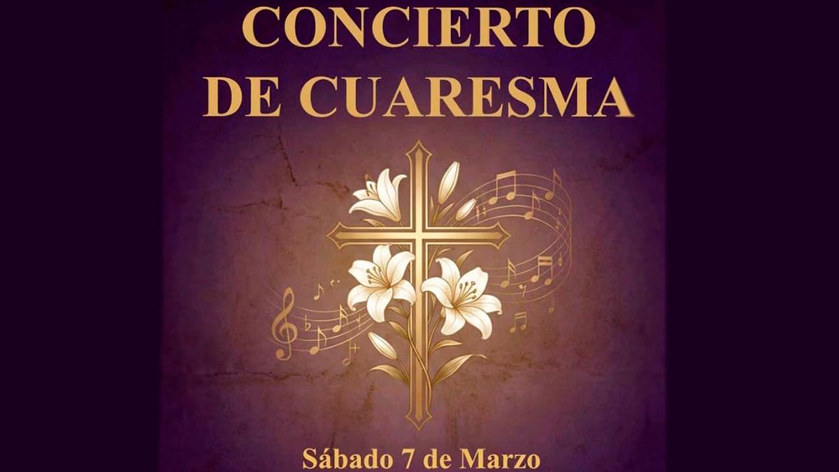 Cartel del Concierto de Cuaresma en Padul, celebrado el 7 de marzo a las 20:00 horas en la Parroquia de Santa María la Mayor.